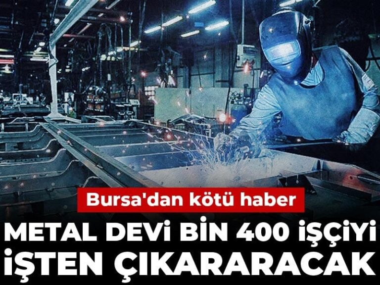 bursadan-kotu-haber-metal-devi-bin-400-isciyi-isten-cikararacak-giNVrDh2